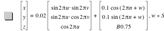 vector(x,y,z)=0.02*vector(sin(2*pi*u)*sin(2*pi*v),sin(2*pi*u)*cos(2*pi*v),cos(2*pi*u))+vector(0.1*cos([2*pi*n+w]),0.1*sin([2*pi*n+w]),B*0.75),in(w,S)