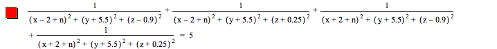 1/([x-2+n]^2+[y+5.5]^2+[z-0.9]^2)+1/([x-2+n]^2+[y+5.5]^2+[z+0.25]^2)+1/([x+2+n]^2+[y+5.5]^2+[z-0.9]^2)+1/([x+2+n]^2+[y+5.5]^2+[z+0.25]^2)=5