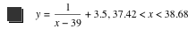 y=1/(x-39)+3.5,37.42<x<38.68